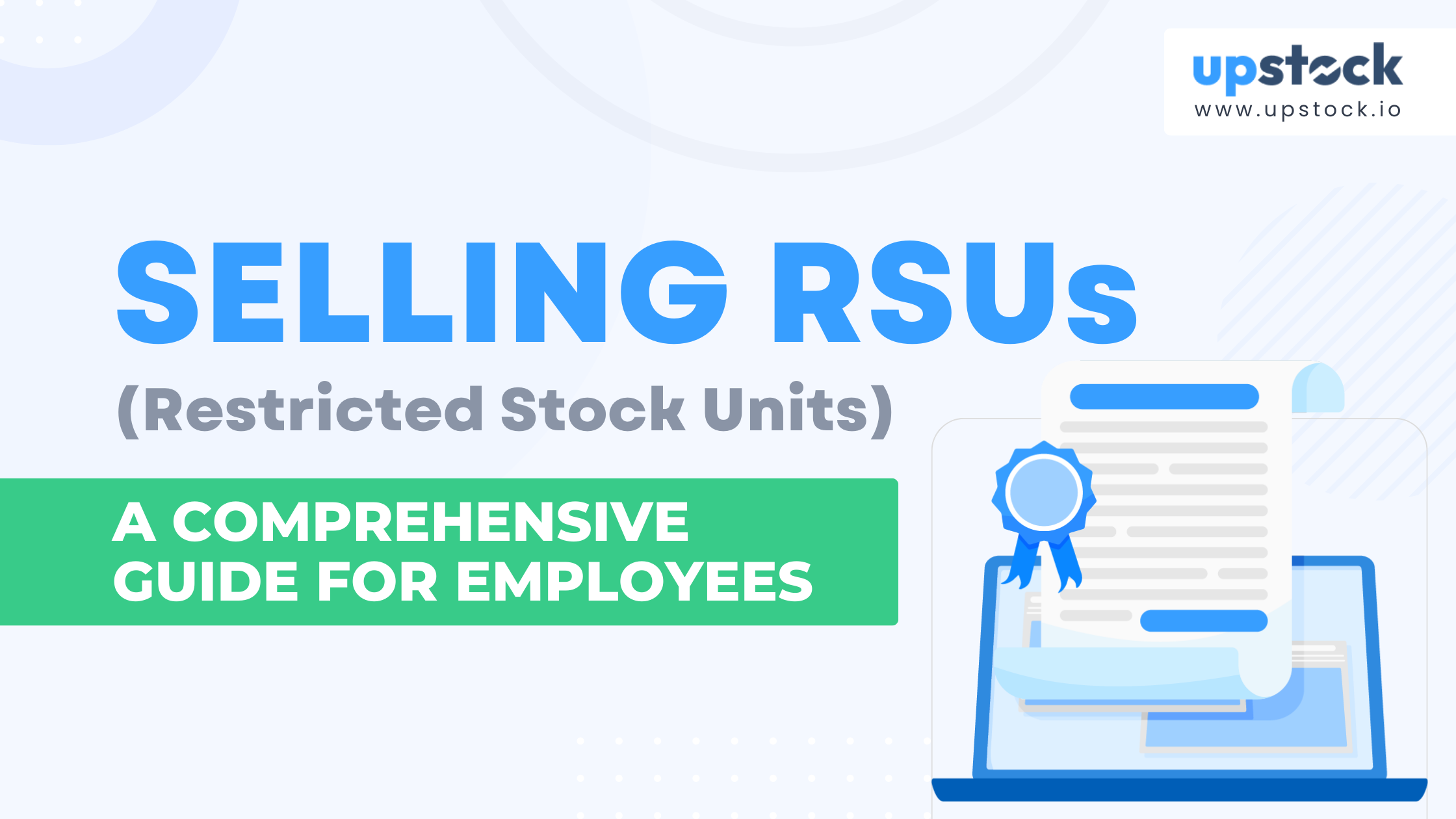 Selling RSUs A Comprehensive Guide for Employees